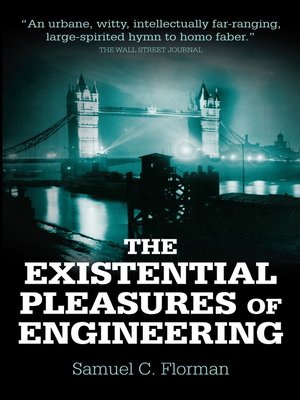 cover image of The Existential Pleasures of Engineering